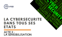 Cybersecurité_dans_tous_ses_états_CLUSIR_Est